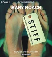 Book cover of Stiff: The Curious Lives of Human Cadavers