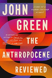 Book cover of The Anthropocene Reviewed: Essays on a Human-centered Planet